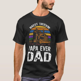 Bästa lastbilschaufförer i Pappa någonsin Lastbil T Shirt