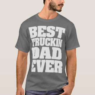 Bästa lastbilsinförare Pappa någonsin Ljuny Lastbi T Shirt