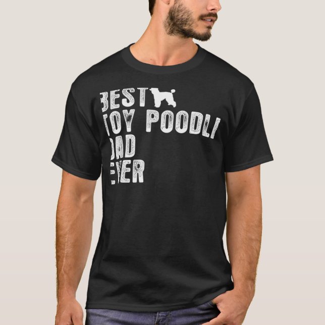 Bästa Leksak Pudel Pappa någonsin T Shirt (Framsida)