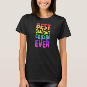 Bästa Lesbisk-kusin någonsin-Lesbisk-Pride-familje T Shirt