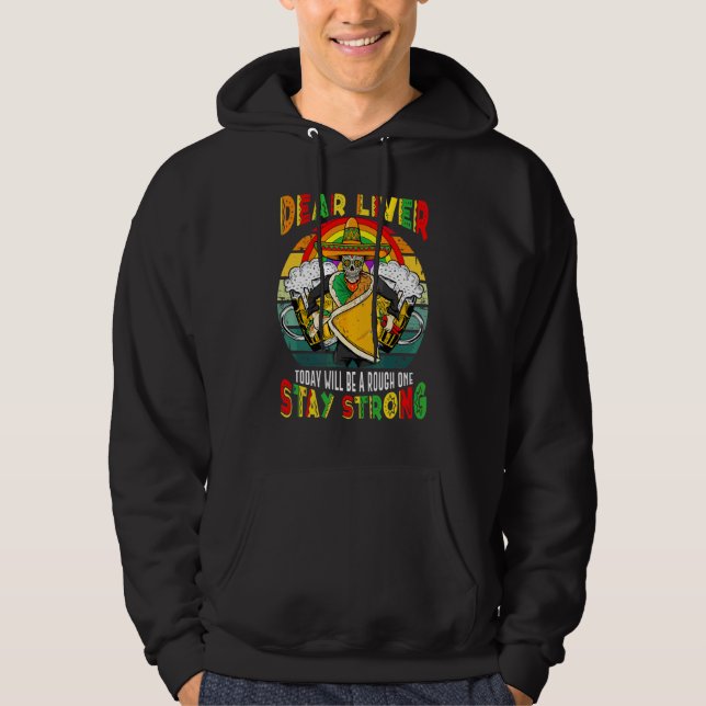 Bästa levern i dag kommer att vara en grov cinco d hoodie (Framsida)