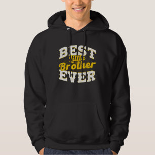 Bästa lilla broder nånsin bästa lilla broder hoodie
