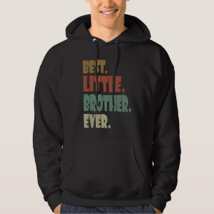 Bästa lillebror någonsin yngre syskon tonåring hoodie
