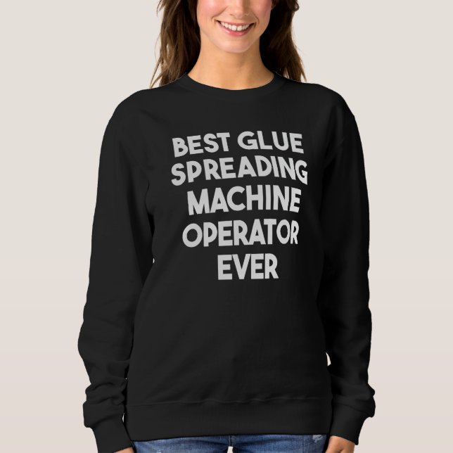 Bästa limning som sprider Maskin T Shirt (Framsida)