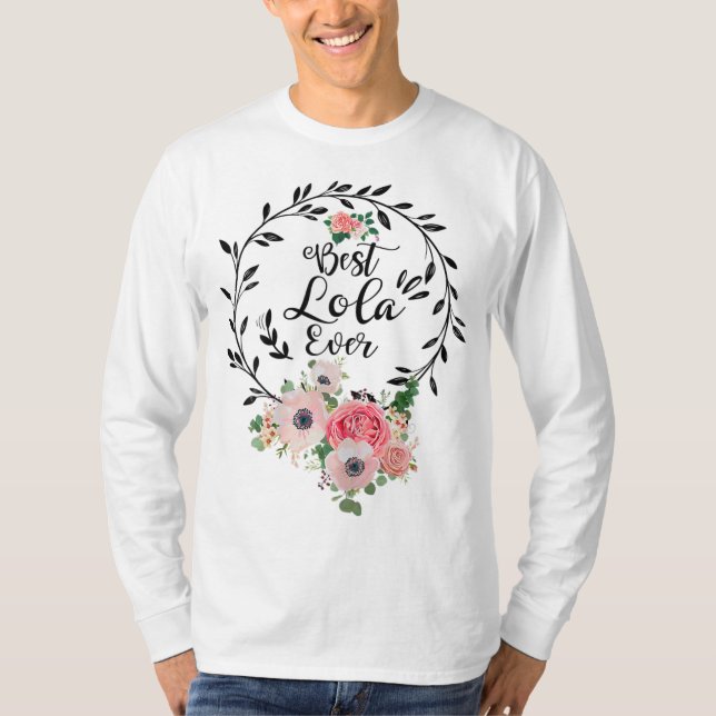 Bästa Lola någonsin-Dekorationen Blommigt Grandma T Shirt (Framsida)