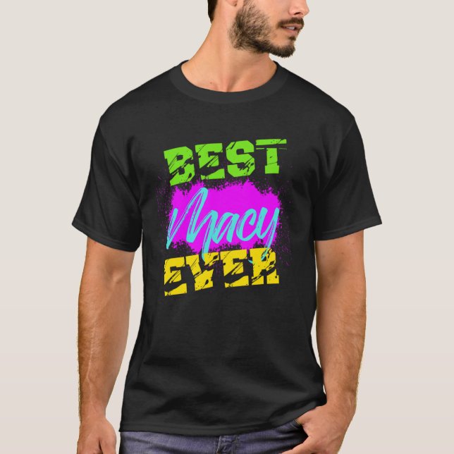 Bästa Macy någonsin T Shirt (Framsida)