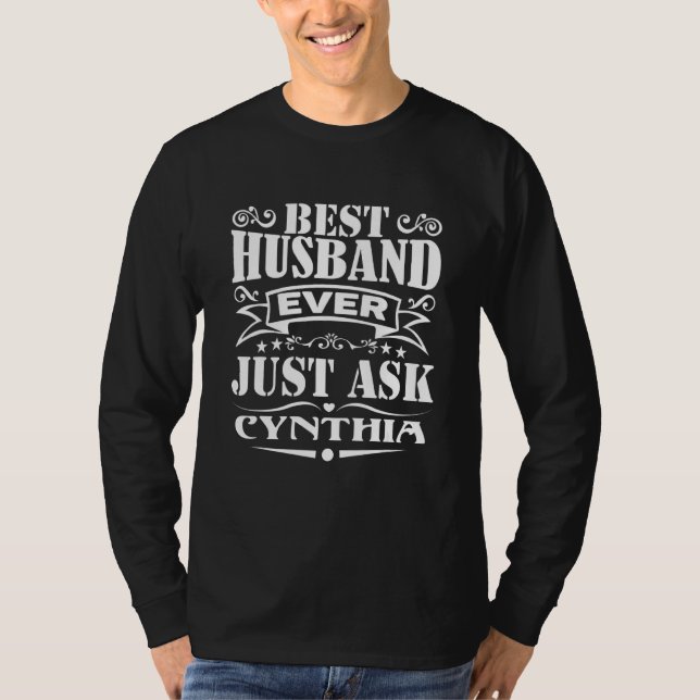 Bästa Make någonsin be Cynthia att säga T Shirt (Framsida)