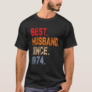 Bästa Make sedan 1974 48:e Bröllopsdagen Anniversa T Shirt