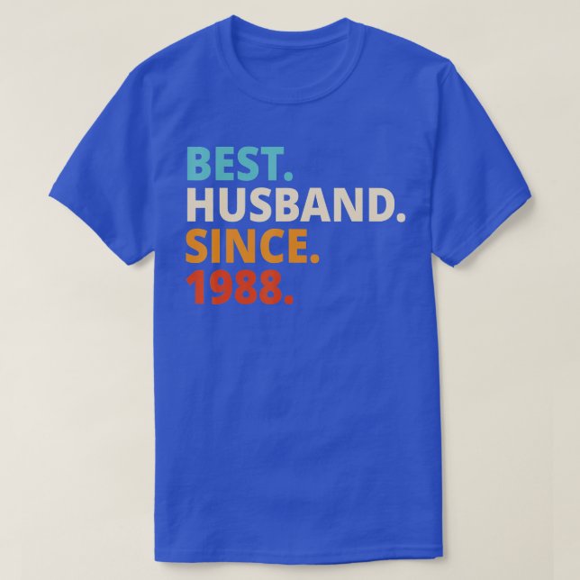 Bästa Make sedan 1988 34:e bröllop-årsdagen T Shirt (Design framsida)