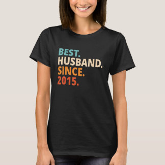 Bästa Make sedan 2015 9:e bröllop-årsdagen T Shirt