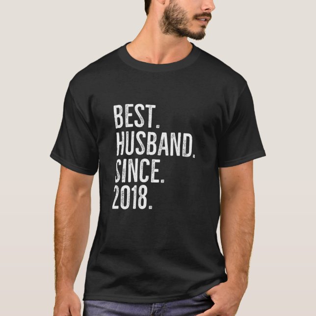 Bästa Make sedan 2018 Epic Couple Bröllop Annive T Shirt (Framsida)