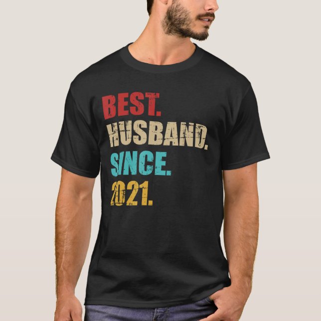 Bästa make sedan 2021 för fjärde bröllop-årsdagen t shirt (Framsida)