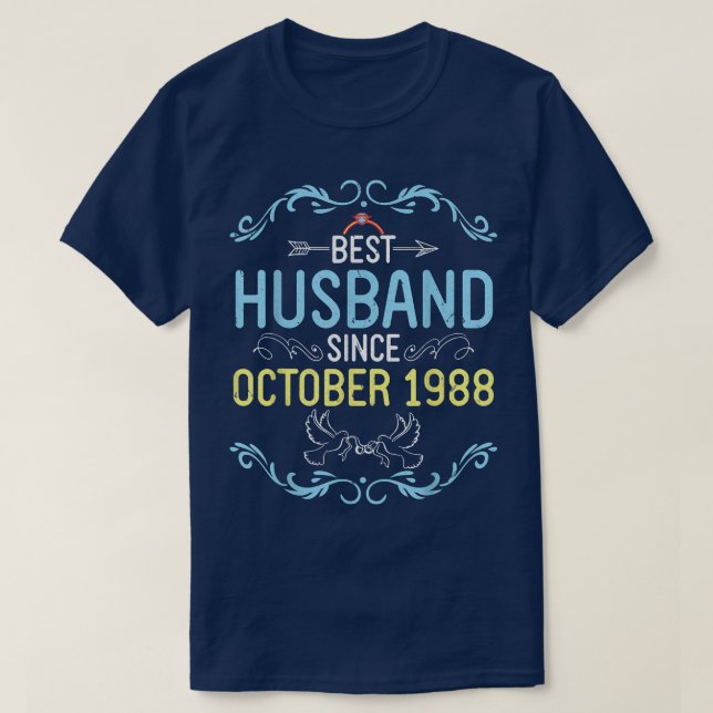 Bästa make sedan oktober 1988 Glad bröllopsdag T Shirt (Design framsida)