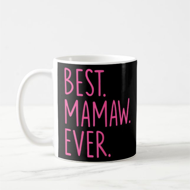 Bästa Mamaw någonsin Rosa Kaffemugg (Vänster)