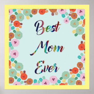 BÄSTA MAMMA ALLT POSTER