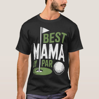 Bästa Mamma Av Par Golfing Hål-i-ett Mor T Shirt