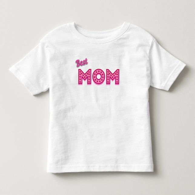 Bästa Mamma, bästa Mamma någonsin, bästa Mor någon T Shirt (Framsida)