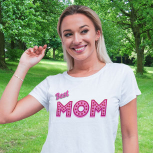 Bästa Mamma, bästa Mamma någonsin, bästa Mor någon T Shirt