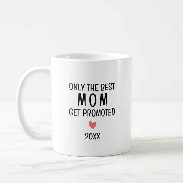 Bästa mamma befordrad – Personligt år Kaffemugg (Vänster)