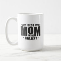 Bästa Mamma i Galaxy - Mors dag, födelsedagen