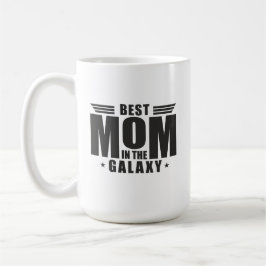Bästa Mamma i Galaxy - Mors dag, födelsedagen Kaffemugg