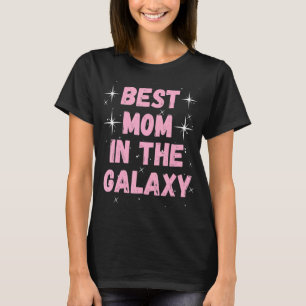 Bästa Mamma i Galaxy Mors dag Present för H T Shirt