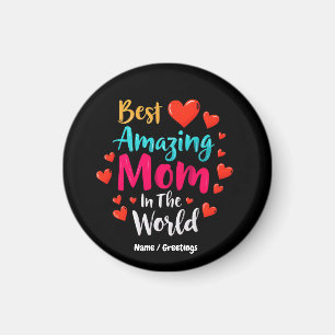 Bästa Mamma i Perfekten för Mamma i världen Magnet