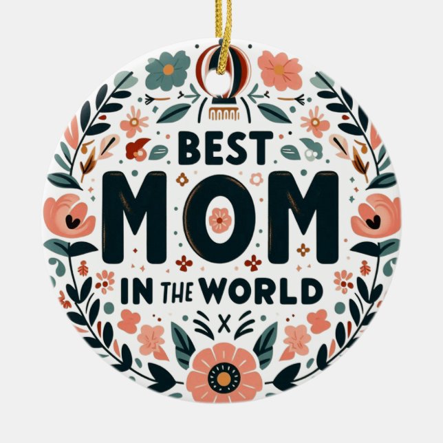 Bästa mamma i världen - blomsterkrans julgransprydnad keramik (Framsidan)