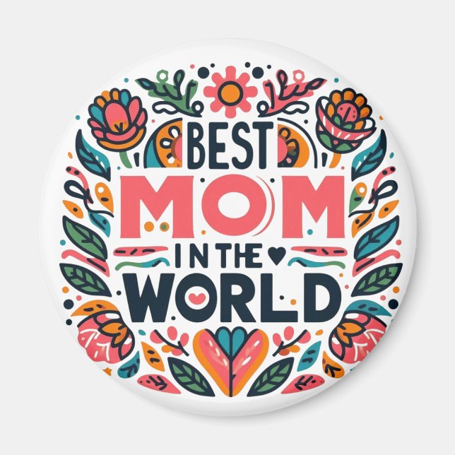Bästa mamma i världen folkkonst blommig mors dag magnet (Framsidan)