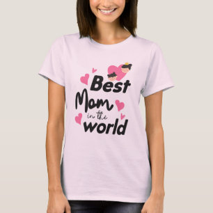 Bästa Mamma i världen - Ljusa rosa kommittén T Shirt