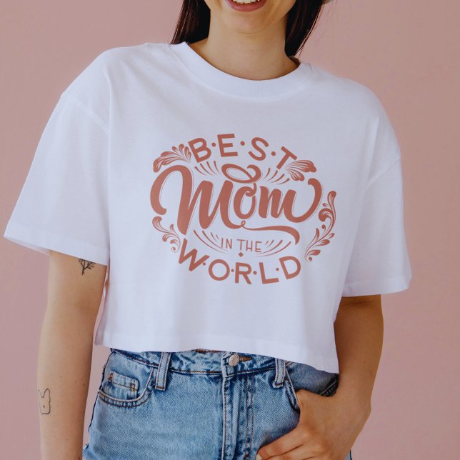 Bästa Mamma i världen | Mors dag T-shirt (Skapare uppladdad)