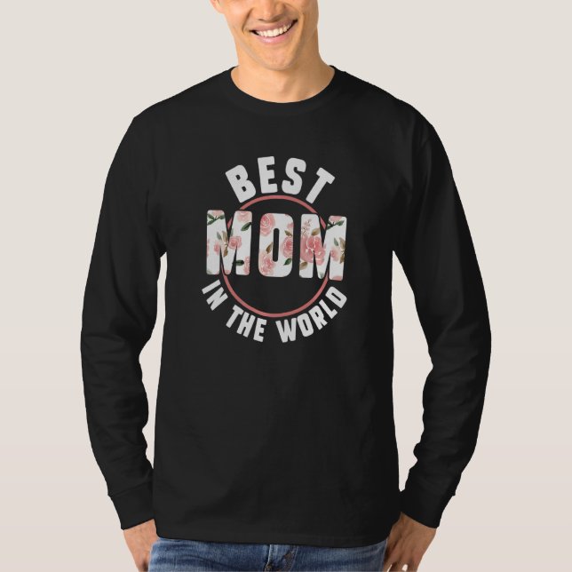Bästa Mamma i världen T Shirt (Framsida)