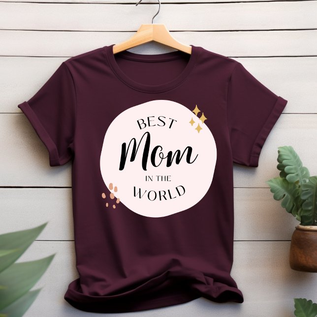 Bästa Mamma i World T-shirt (Skapare uppladdad)