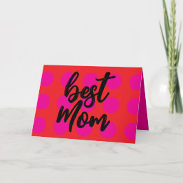 "Bästa Mamma"-Mors dag-kort/födelsedagskort Meddelande