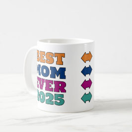 Bästa Mamma någonsin 2025 - Anpassningsbarna år oc Kaffemugg