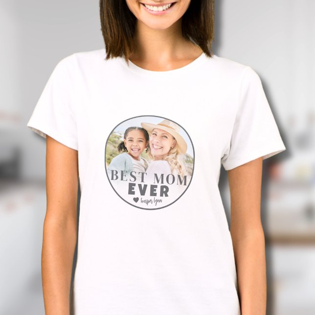 Bästa mamma någonsin Anpassad bild mor T Shirt (Best Mom Ever Custom Photo Mother T-Shirt)