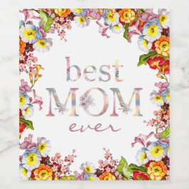 Bästa Mamma någonsin Blommigt Elegant Cheerful Boh Vinflaska Etikett