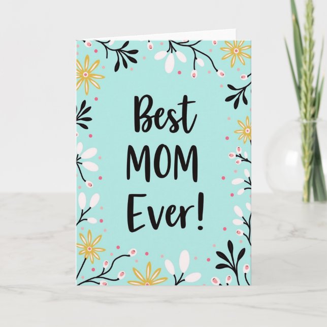 Bästa mamma någonsin Blommigt mönster kort (Framsida)
