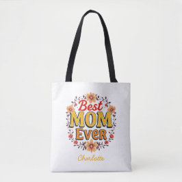 Bästa Mamma någonsin | Blommigt Utandning | Cute M Tygkasse