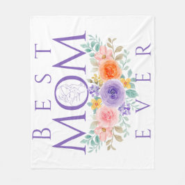 Bästa Mamma någonsin-blommor, Mors dag-citat Fleecefilt