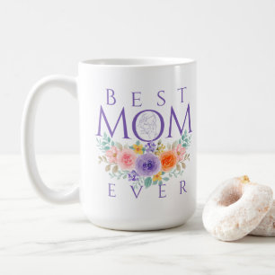 Bästa mamma någonsin blommor, mors dagscitat kaffemugg
