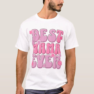 Bästa Mamma någonsin - Cute Mors dag T-Shirt-desig T Shirt