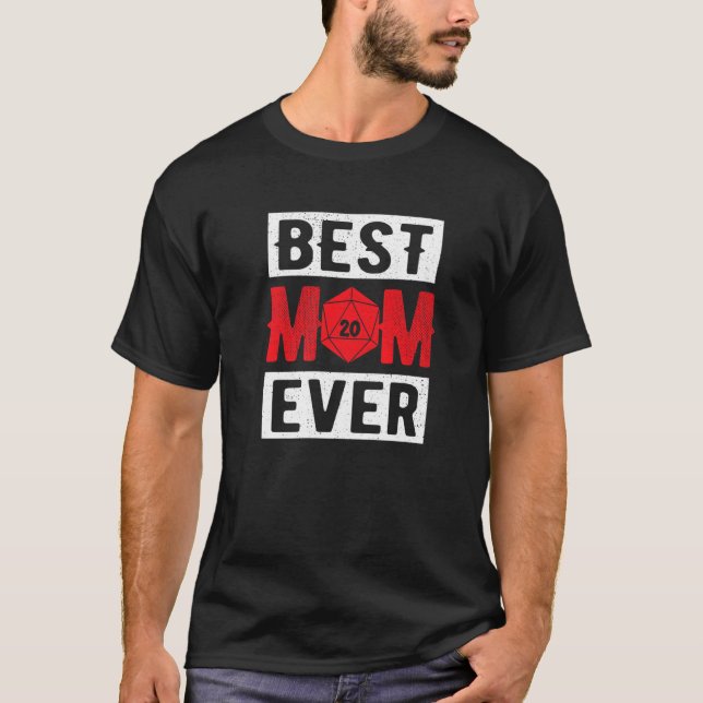 Bästa Mamma någonsin D20 Dice Role Player RPG Tabe T Shirt (Framsida)
