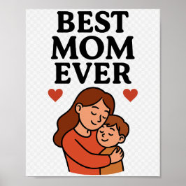 Bästa Mamma någonsin-dekorativa Poster för Mamma