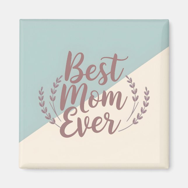 Bästa Mamma någonsin - Elegant Mint och Cream Desi Magnet (Framsidan)