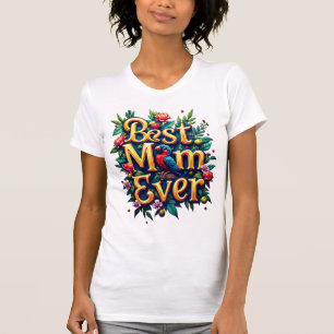Bästa Mamma någonsin - Färgfull Blommigt och Bird T Shirt