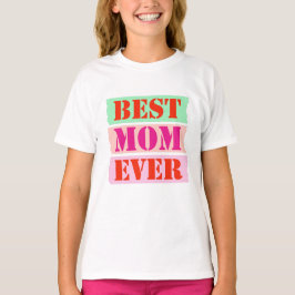 Bästa Mamma någonsin färglös typografi T Shirt