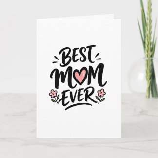 Bästa mamma någonsin födelsedag kort