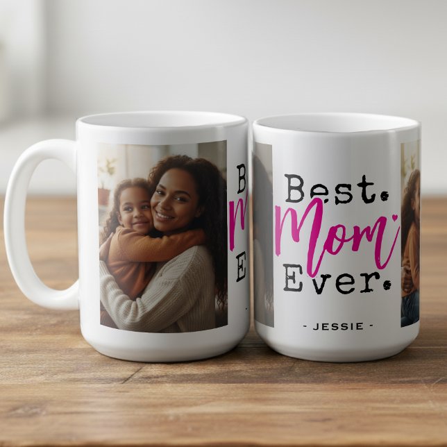 Bästa mamma någonsin Foto Mors dag Kaffemugg (Best Mom Ever Photo Mother's Day Coffee Mug
)