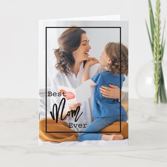 Bästa Mamma någonsin | Foto Mors dag-kort Kort (Framsida)